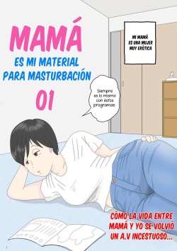 Onaneta Kaa-san | Mamá  es mi material para masturbación 01