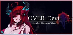 OVER‧DeviL: Legend of the sacred stone