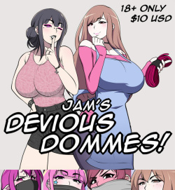 Jam's Devious Dommes!