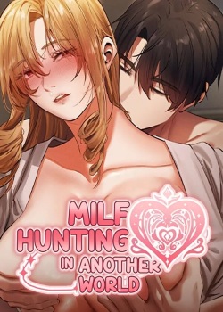 Milf Hunting in Another World