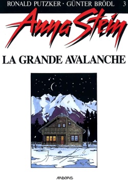 [Putzker] Anna Stein #03 : La grande avalanche [french] page 2