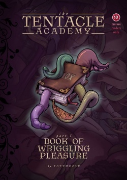 The Tentacle Academy - Part 1 Book of Wriggling Pleasure